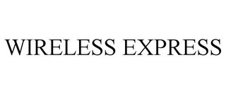 WIRELESS EXPRESS