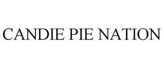 CANDIE PIE NATION