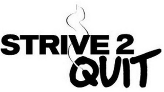 STRIVE 2 QUIT