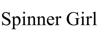 SPINNER GIRL