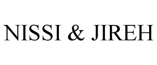 NISSI & JIREH