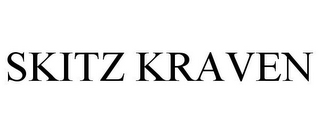SKITZ KRAVEN