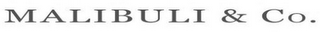 MALIBULI & CO.