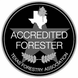 ACCREDITED FORESTER TEXAS FORESTRY ASSOCIATION