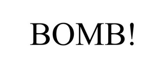 BOMB!