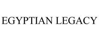 EGYPTIAN LEGACY