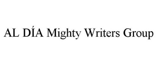 AL DÍA MIGHTY WRITERS GROUP