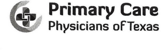 PRIMARY CARE PHYSICIANS OF TEXAS