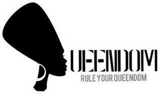 UEENDOM RULE YOUR QUEENDOM