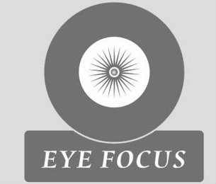 EYE FOCUS