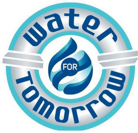 WATER FOR TOMORROW