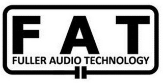 FAT FULLER AUDIO TECHNOLOGY