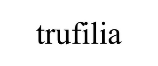 TRUFILIA