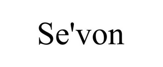 SE'VON