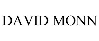 DAVID MONN