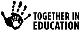 TOGETHER IN EDUCATION