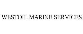 WESTOIL MARINE SERVICES