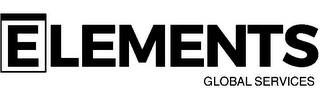 ELEMENTS GLOBAL SERVICES