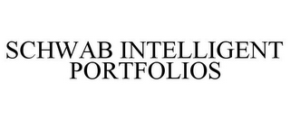 SCHWAB INTELLIGENT PORTFOLIOS