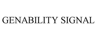 GENABILITY SIGNAL