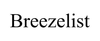 BREEZELIST