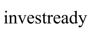 INVESTREADY