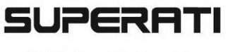 SUPERATI