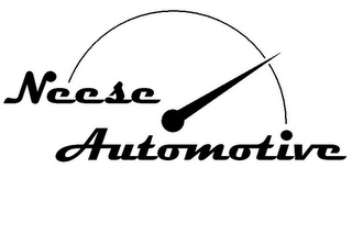 NEESE AUTOMOTIVE