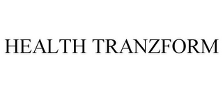 HEALTH TRANZFORM