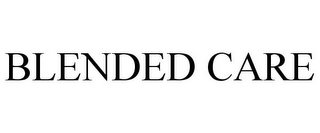 BLENDED CARE