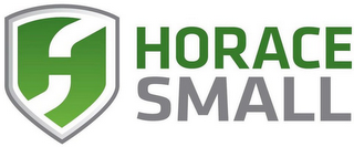 H HORACE SMALL