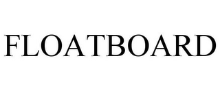 FLOATBOARD