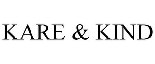 KARE & KIND