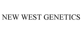 NEW WEST GENETICS