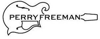 PERRY FREEMAN