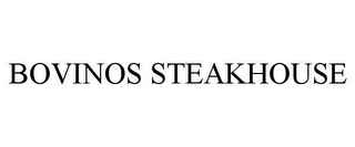 BOVINOS STEAKHOUSE