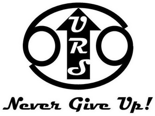 URS NEVER GIVE UP!