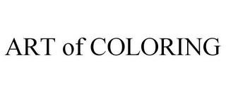 ART OF COLORING