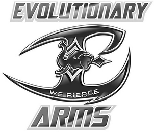 EVOLUTIONARY ARMS WE PIERCE E