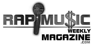 RAP MUSIC WEEKLY MAGAZINE.COM