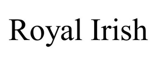 ROYAL IRISH