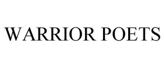 WARRIOR POETS