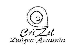 CRIZEL DESIGNER ACCESSORIES