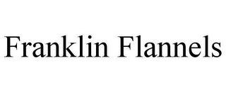FRANKLIN FLANNELS