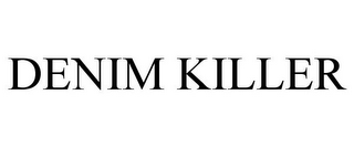 DENIM KILLER