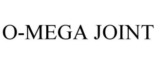 O-MEGA JOINT