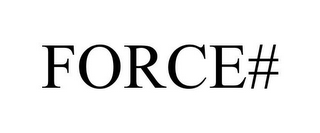 FORCE#