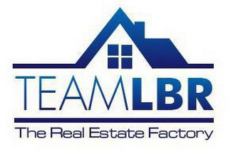 TEAM LBR THE REAL ESTATE FACTORY