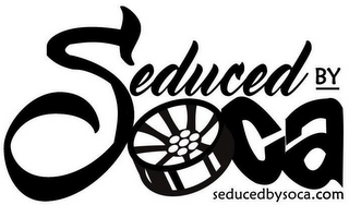 SEDUCED BY SOCA SEDUCEDBYSOCA.COM