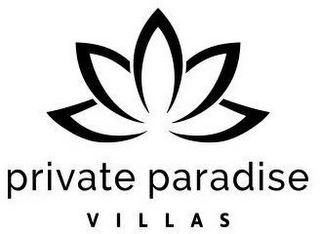 PRIVATE PARADISE VILLAS